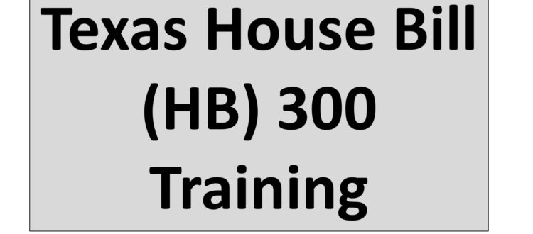 Texas House Bill 300 Training