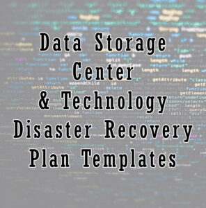 Data Storage Center &amp; Technology Disaster Recovery Plan